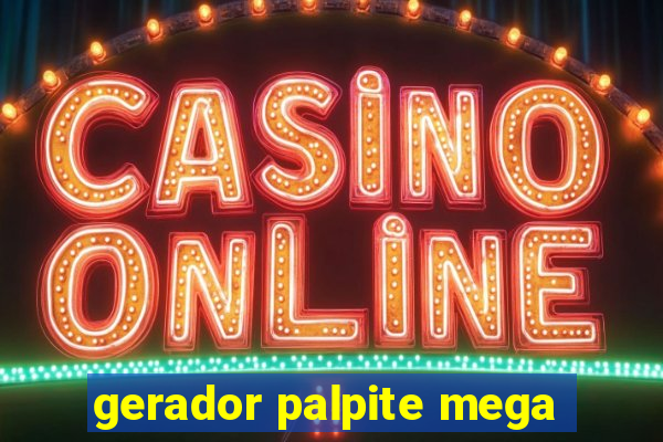 gerador palpite mega-sena hoje